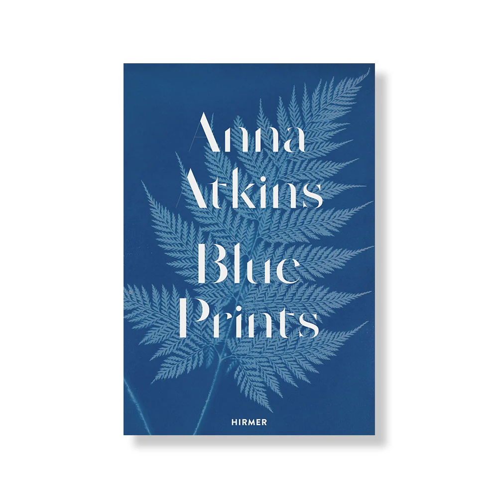 Anna Atkins: Blue Prints