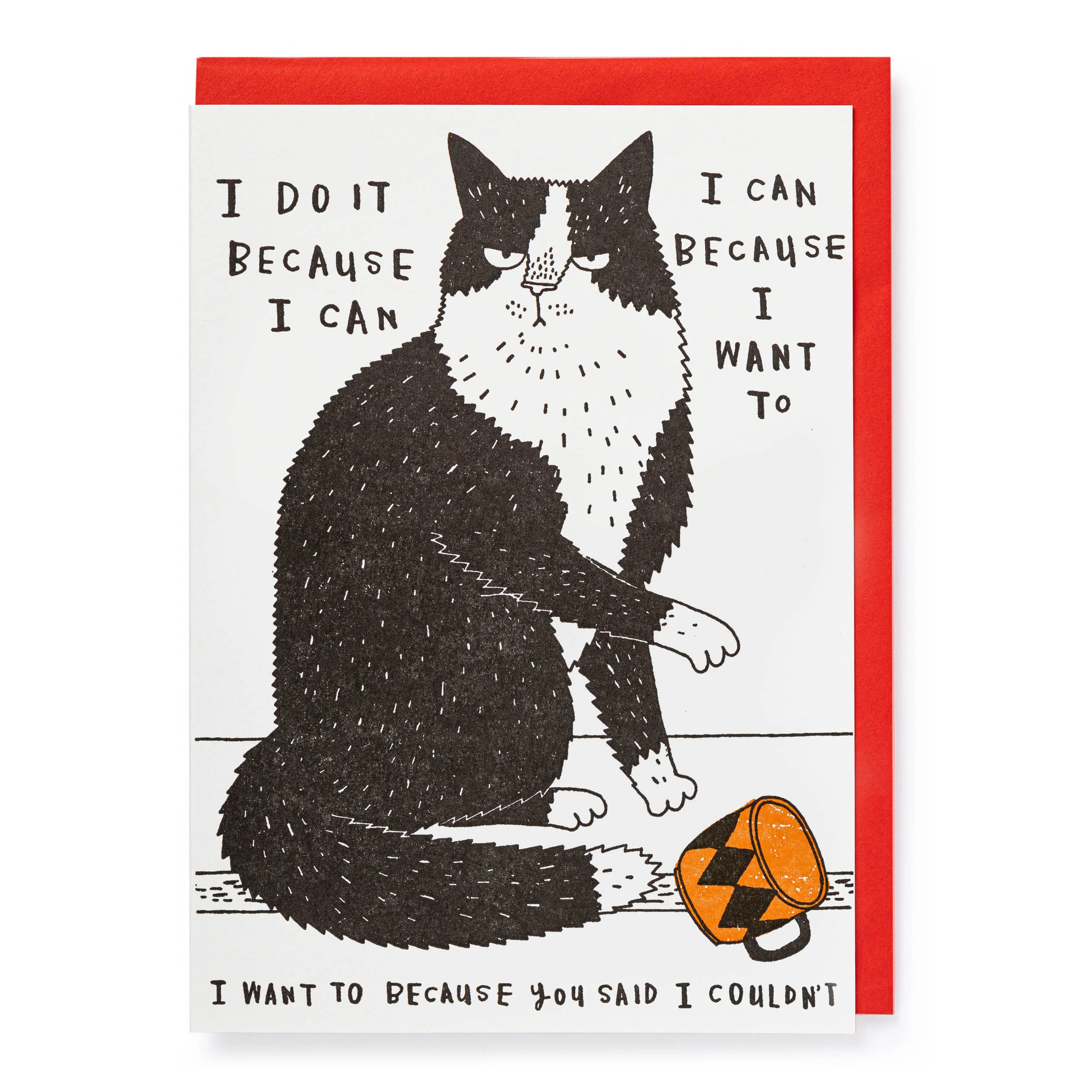 I Do It Because I Can Letterpress Notecard