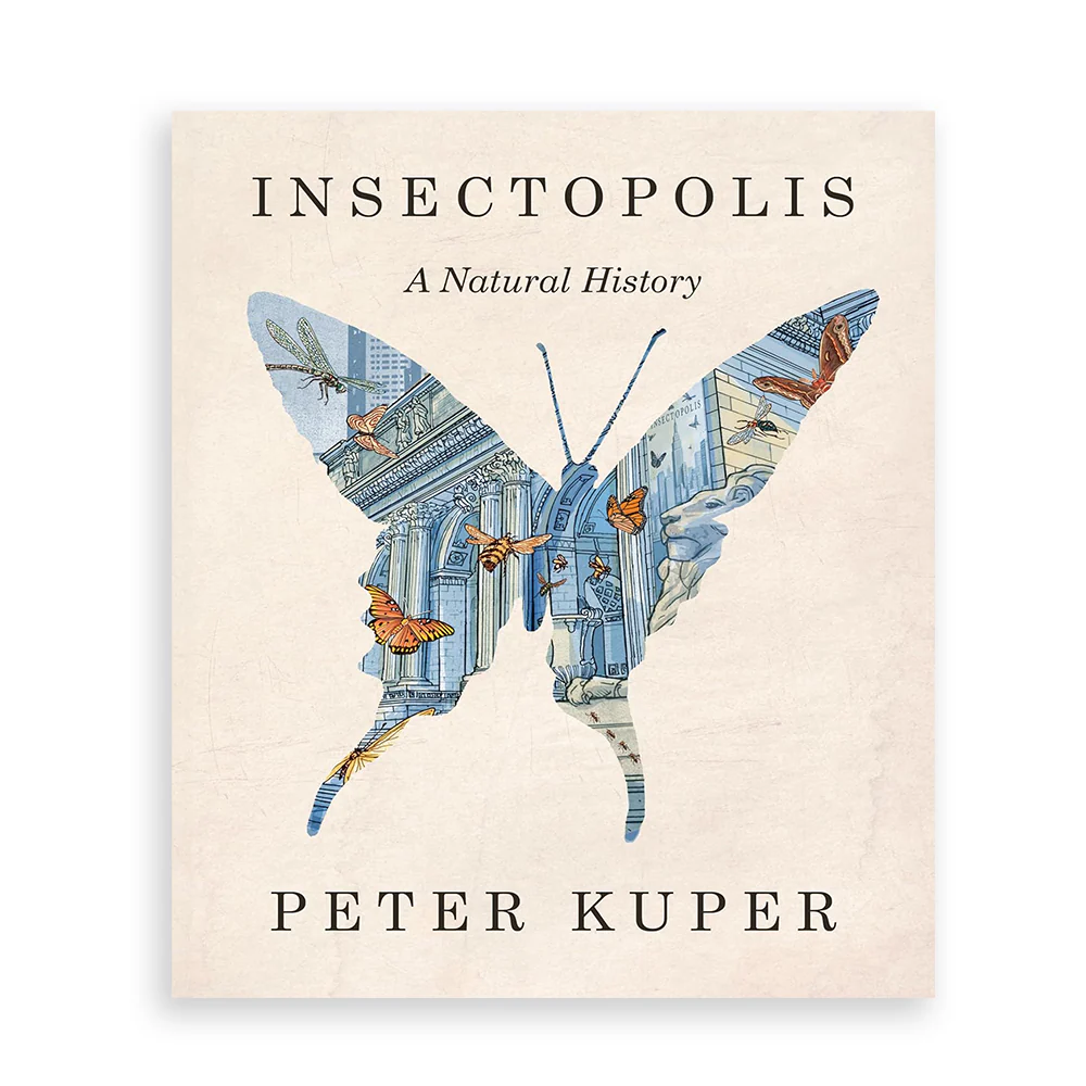 SIGNED! Insectopolis: A Natural History