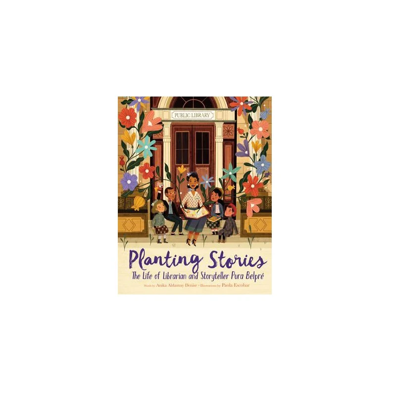 Planting Stories: The Life of Librarian and Storyteller Pura Belpré - Image 2