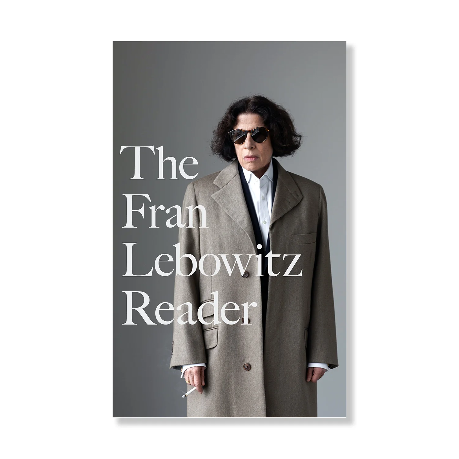 The Fran Lebowitz Reader