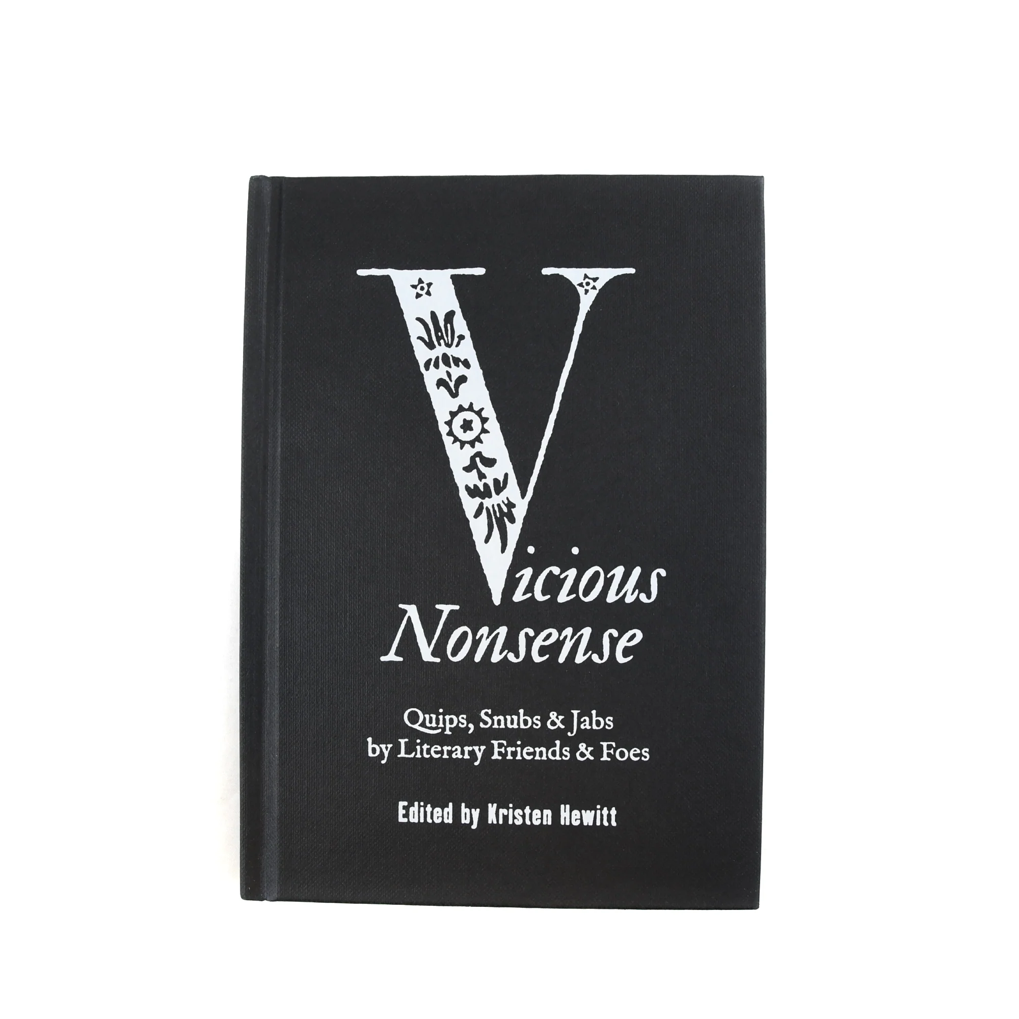 Vicious Nonsense: Quips, Snubs & Jabs by Literary Friends & Foes - Image 4